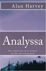 Analyssa the seduction of a woman on the spiritual path