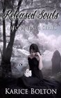 Released Souls Witch Avenue Series