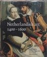 Netherlandish Art in the Rijksmuseum