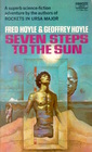 Seven Steps To The Sun