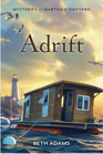 Adrift (Martha's Vineyard, Bk 3)