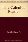 The Calculus Reader Textbook for Second Semester Calculus