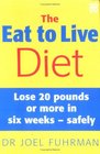 The Eat to Live Diet