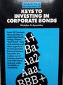 Keys to Investing in Corporate Bonds