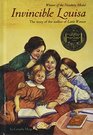 Invincible Louisa The Story of the Author of Little Women