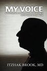 My Voice A Physician's Personal Experience With Throat Cancer