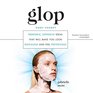 Glop Nontoxic Expensive Ideas That Will Make You Look Ridiculous and Feel Pretentious