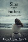 Sins of the Father (Rose Gardner Mystery Novella) (Volume 4)