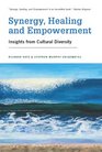 Synergy Healing and Empowerment Insights from Cultural Diversity