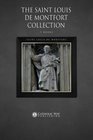 The Saint Louis de Montfort Collection 7 Books