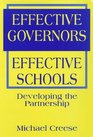 Effective Governors Effective Schools Developing the Partnership