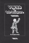 Voices in Soft Sculpture