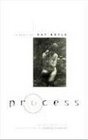 Process A Novel