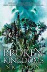 The Broken Kingdoms (Inheritance Trilogy, Bk 2)