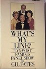 What's My Line TV's Most Famous Panel Show