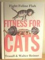 Fitness for Cats Fight Feline Flab