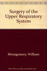 Surgery of the Upper Respiratory System