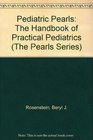 Pediatric Pearls The Handbook of Practical Pediatrics