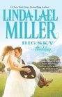 Big Sky Wedding (Parable, Montana, Bk 5)