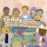 Teddy Horsley Meets Jesus' Disciples