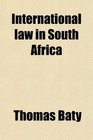 International law in South Africa