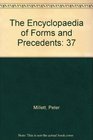 The Encyclopaedia of Forms and Precedents 37