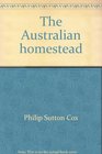 The Australian homestead