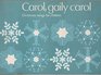 Carol Gaily Carol Christmas Songs for Children