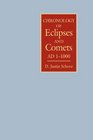 Chronology of Eclipses and Comets AD 11000