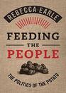 Feeding the People The Politics of the Potato