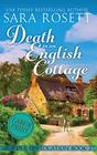 Death in an English Cottage (Murder on Location, Bk 2) (Large Print)