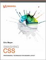 Smashing CSS Professional Techniques for Modern Layout