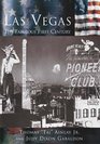 Las Vegas The Fabulous First Century