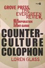 Counterculture Colophon Grove Press the Evergreen Review and the Incorporation of the AvantGarde
