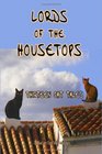 Lords of the Housetops Thirteen Cat Tales by Mark Twain Edgar Allen Poe and Many More