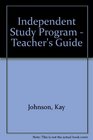 Independent Study Program  Teacher's Guide