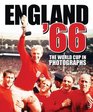 England '66 The 1966 World Cup in Photographs