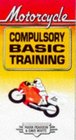 Motorcycle Compulsory Basic Training