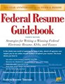 Federal Resume Guidebook Strategies for Writing a Winning Federal Electronic Resume KSAs and Essays
