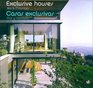 Exclusive Houses/Casas Exclusivas Sea  Mountain/Mar y Montana
