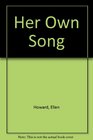 Her Own Song