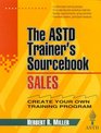 Sales The ASTD Trainer's Sourcebook