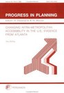 Changing IntraMetropolitan Accessibility in the US Evidence from Atlanta