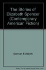 The Stories of Elizabeth Spencer