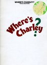 Vocal selections from Where's Charley