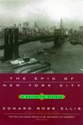 The Epic of New York City  A Narrative History