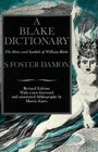 A Blake Dictionary The Ideas and Symbols of William Blake