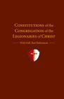 Constitutions of the Congregation of the Legionaries of Christ With Full Text References