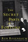 The Secret Parts of Fortune  Three Decades of Intense Investigations and Edgy Enthusiasms