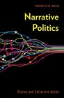 Narrative Politics Stories and Collective Action